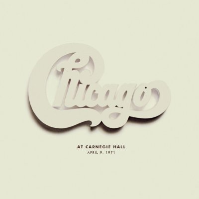 Chicago - Chicago At Carnegie Hall, April 9, 1971 Live LP