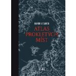 Atlas prokletých míst – Sleviste.cz