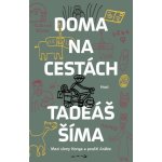 Doma na cestách - Tadeáš Šíma – Zboží Mobilmania