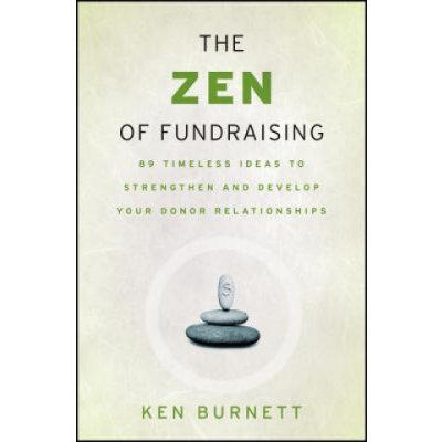 The Zen of Fundraising - K. Burnett 89 Timeless Id