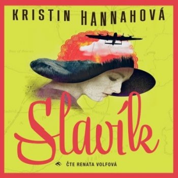 Slavík - Kristin Hannah