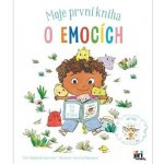 Moje první kniha o emocích – Hledejceny.cz