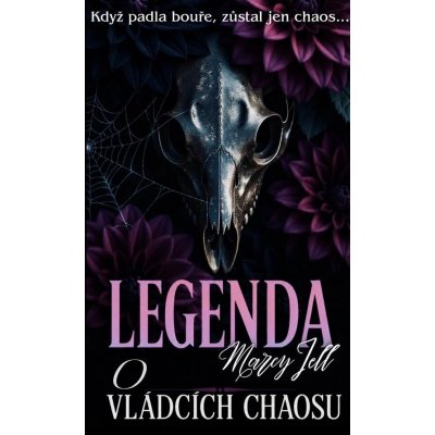 Legenda o vládcích chaosu – Hledejceny.cz