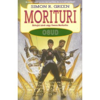 Morituri: Osud - Simon R. Green