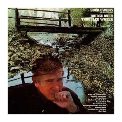 Buck Owens And His Buckaroos - Bridge Over Troubled Water LP – Zbozi.Blesk.cz
