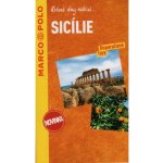 SICÍLIE PRŮVODCE NA SPIRÁLE S MAPOU MARCO POLO Roy S. Peter P. – Zboží Dáma