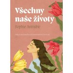 Všechny naše životy – Hledejceny.cz