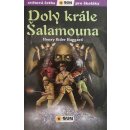 Doly krále Šalamouna - Světová četba pro školáky