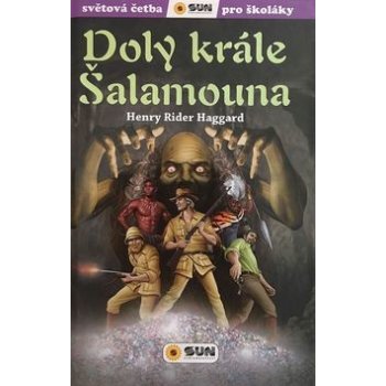 Doly krále Šalamouna - Světová četba pro školáky