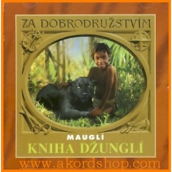 Kniha Džunglí - Mauglí