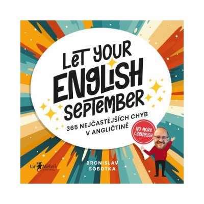 Let Your English September - Bronislav Sobotka