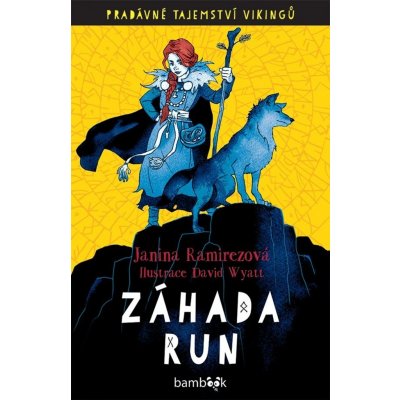 Záhada run - Pradávné tajemství Vikingů - Ramirezová Janina – Zboží Mobilmania