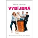 Vybíjená - Michal Viewegh