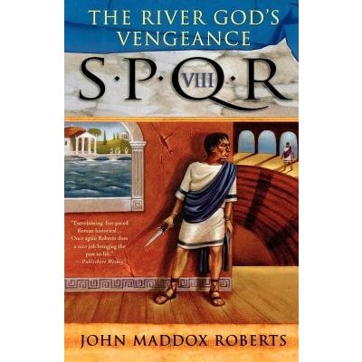 The River God's Vengeance Roberts John MaddoxPaperback – Zboží Mobilmania