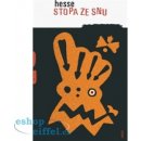 Stopa ze snu - Hermann Hesse