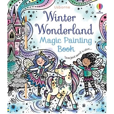 Winter Wonderland Magic Painting Book: A Winter and Holiday Book for Kids Wheatley AbigailPaperback – Zbozi.Blesk.cz
