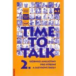 Time to Talk 2 - kniha pro studenty - Sarah Peters, Tomáš Gráf – Sleviste.cz