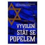 Vyvolení stát se popelem - Hewlit Pavel – Hledejceny.cz
