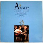 Paco De Lucía: Concierto De Aranjuez De Joaquín Rodrigo LP – Hledejceny.cz