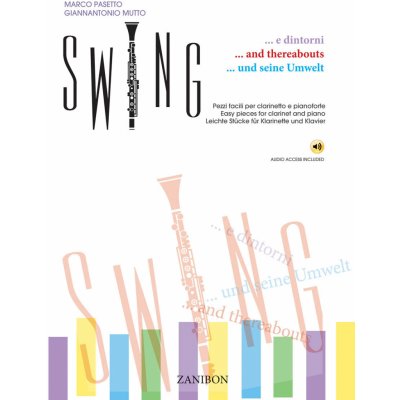 SWING and thereabouts + Audio Online / snadné skladby pro klarinet a klavír