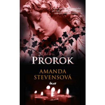 Amanda Stevensová - Prorok