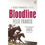 Bloodline - Dick Francis Novel - Felix Francis – Hledejceny.cz