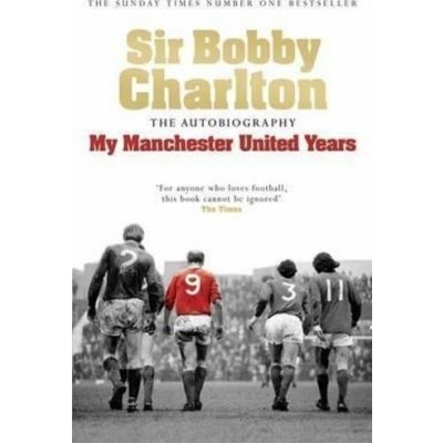 My Manchester United Years - S. Charlton