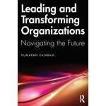 Leading and Transforming Organizations – Hledejceny.cz