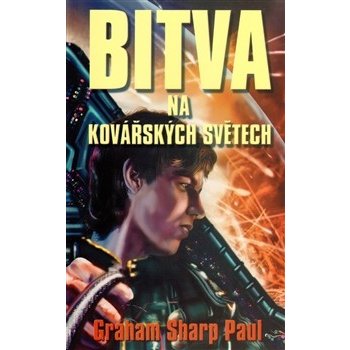 Bitva na Kovářských světech - Paul Graham Sharp