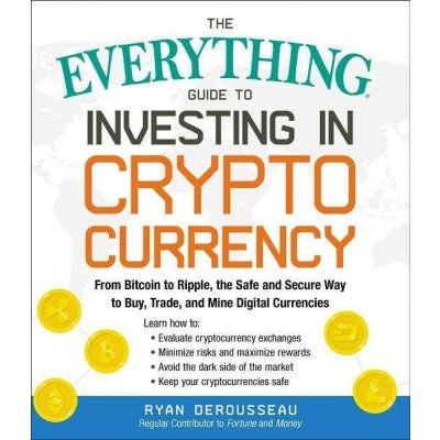 Everything Guide to Investing in Cryptocurrency - Ryan Derooussea