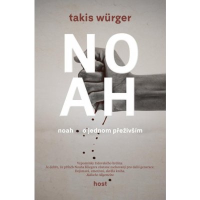 Noah - Takis Würger