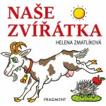 Naše zvířátka - Zmatlíková Helena – Sleviste.cz