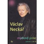 KN Václav Neckář Mýdlový princ 2 – Zboží Mobilmania
