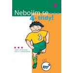 Nebojím se IV.třídy - Němcová/Svobodová – Hledejceny.cz