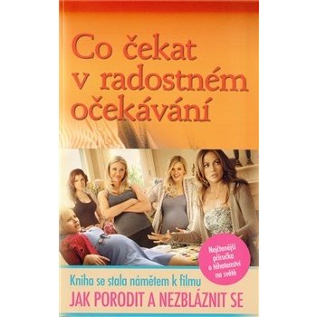 Co čekat v radostném očekávání 3.vyd. (Murkoffová,Eisenbergová,Hathawayová)