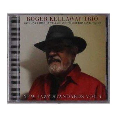 New Jazz Standards 3 - Kellaway, Roger / Leonhart, Jay / Erskine, Peter CD – Hledejceny.cz