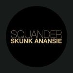 SP Skunk Anansie - Squander LTD – Sleviste.cz