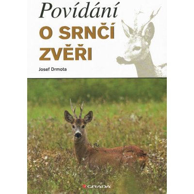 Povídání o srnčí zvěři