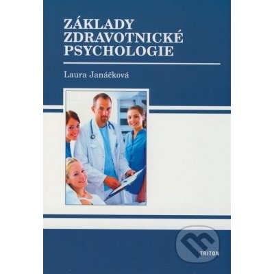 Základy zdravotnické psychologie