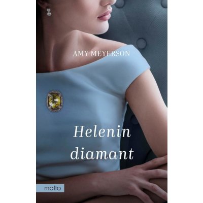 Helenin diamant - Amy Meyerson - e-kniha