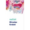 Kniha Miroslav Krobot: Nečíst - Miroslav Krobot