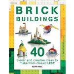 Brick Buildings: 40 Clever & Creative Ideas to Make from Classic Lego Hall KevinPaperback – Hledejceny.cz