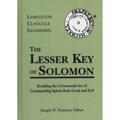 Joseph Peterson: The Lesser Key of Solomon: Lemege