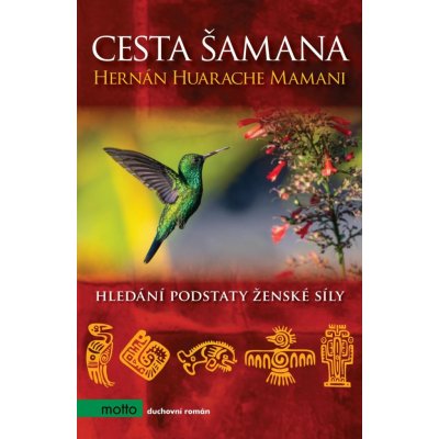 Cesta šamana – Zbozi.Blesk.cz