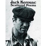 Jack Kerouac: Scattered Poems – Sleviste.cz