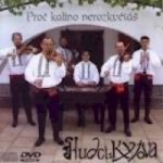 Hudci z Kyjova - Proč kalino nerozkvétáš CD – Hledejceny.cz
