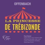 2 Jacques Offenbach - La Princesse De Trebizonde CD – Hledejceny.cz