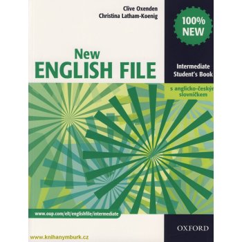 New English file Intermediate Studenťs Book s anglicko-českým slovníčkem - Clive Oxenden; Christina Latham-Koenig