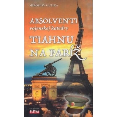 Absolventi vojenskej katedry tiahnu na Paríž – Zbozi.Blesk.cz