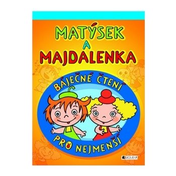 Matýsek a Majdalenka